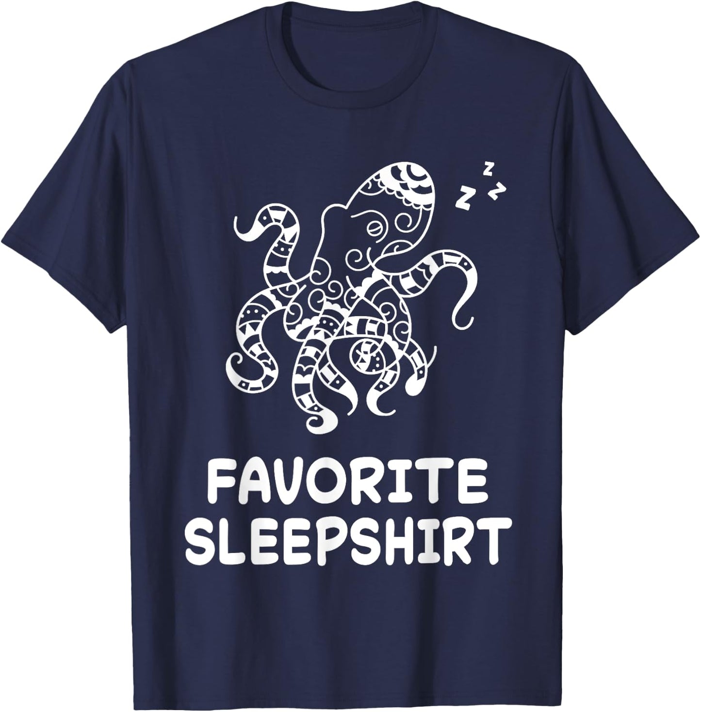 Octopus Octopuses Nap Sleeping Sleep Pajama Nightgown T-Shirt - T-Shirt | Navy