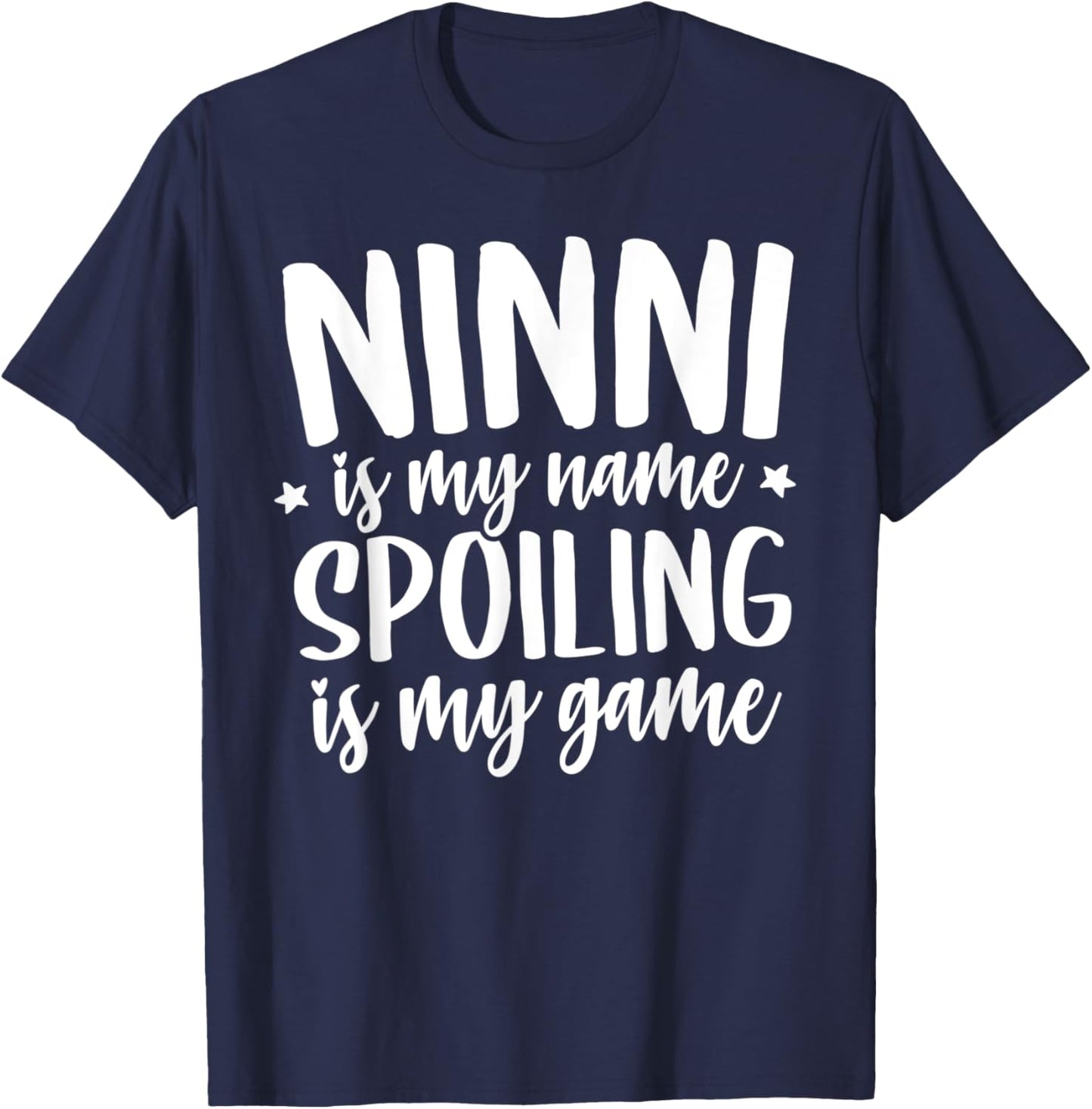 Ninni Shirts Ninni is my Name Spoiling is my Game T-Shirt - T-Shirt | Navy