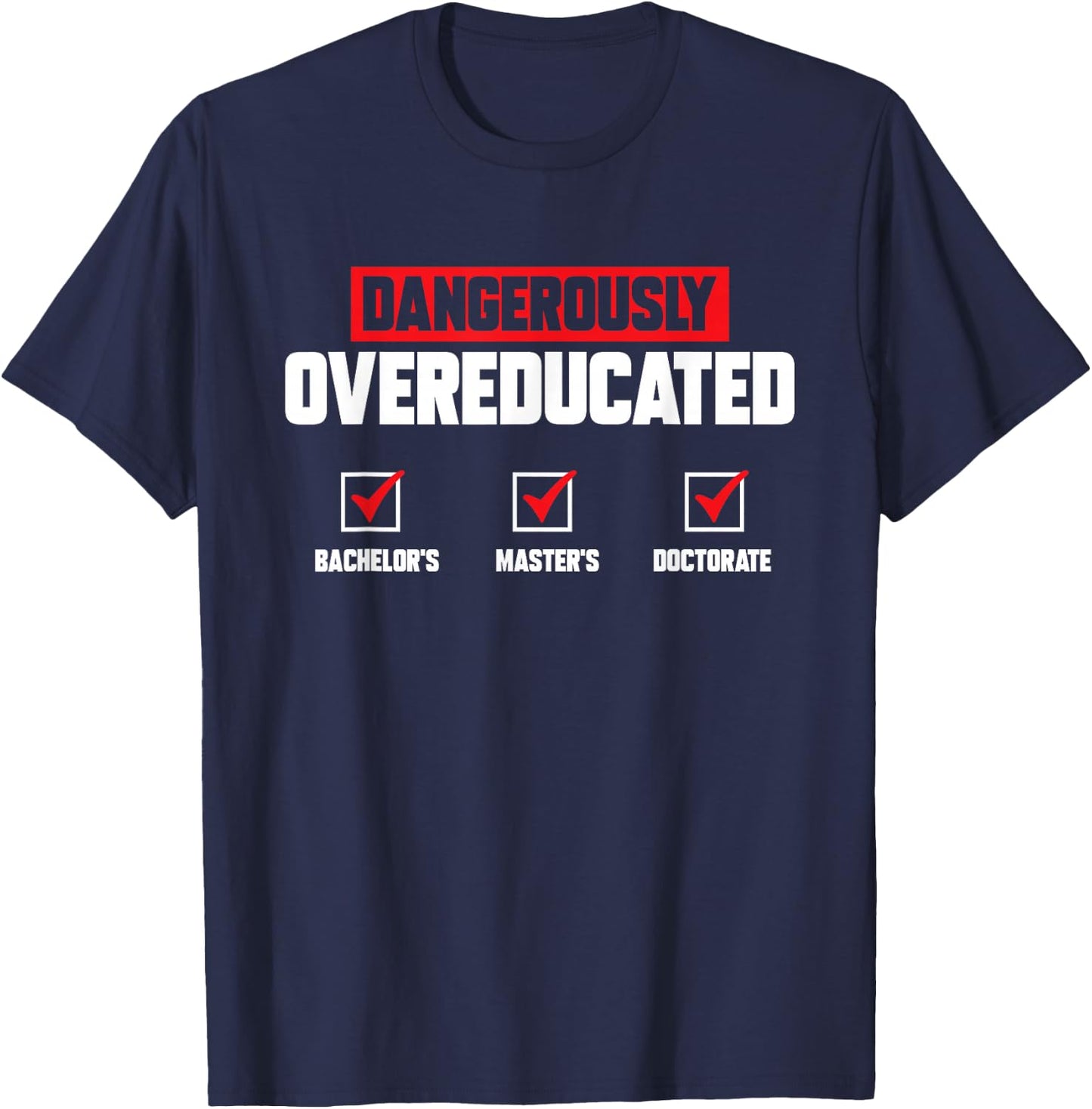 PhD Graduate Doctorate Degree Ph.D. Graduation T-Shirt - T-Shirt | Navy