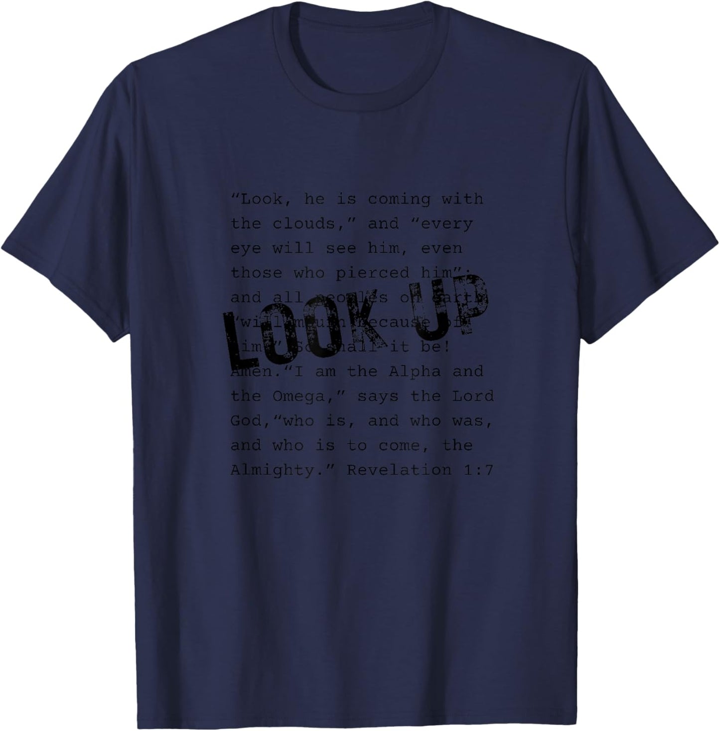 Christian Bible Verse Revelation 1:7 Rapture Religious Faith T-Shirt - T-Shirt | Navy