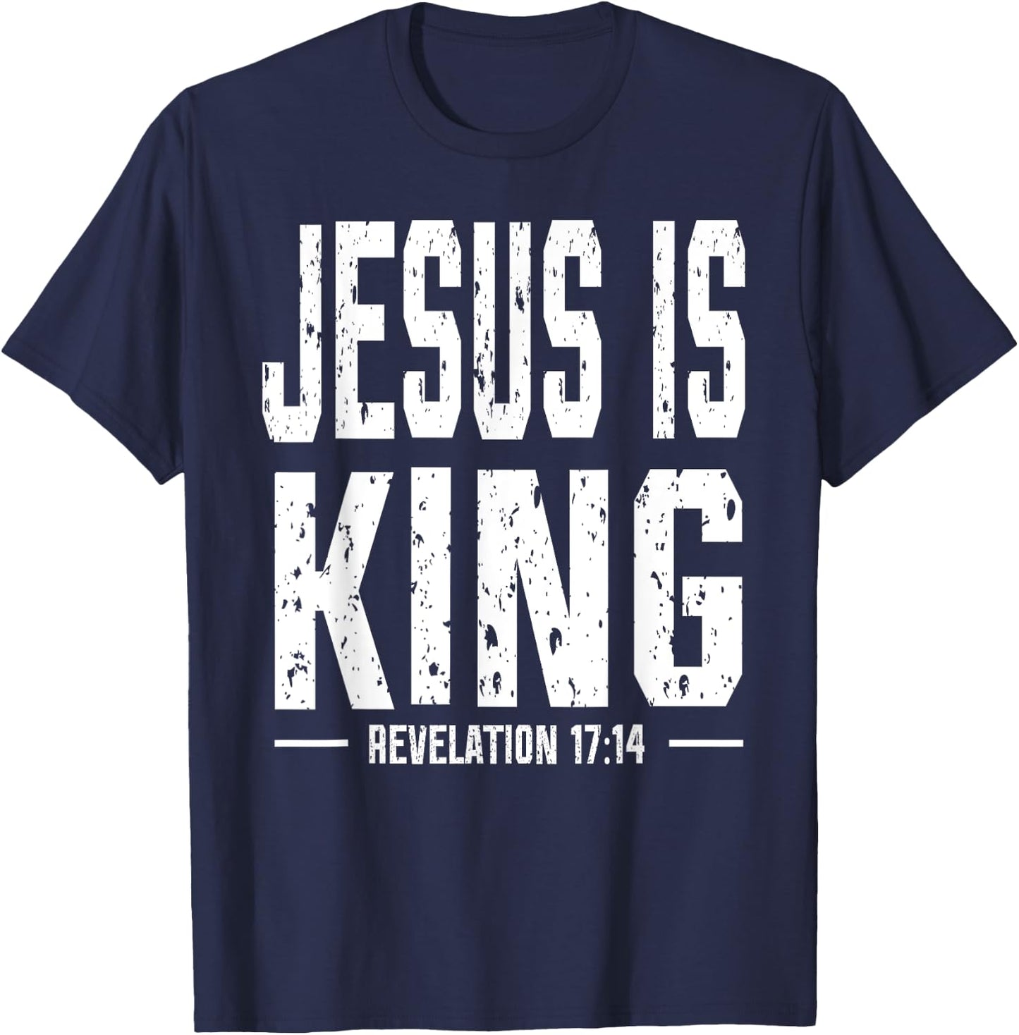 Jesus is King Revelation 17:14 dark T-Shirt - T-Shirt | Navy