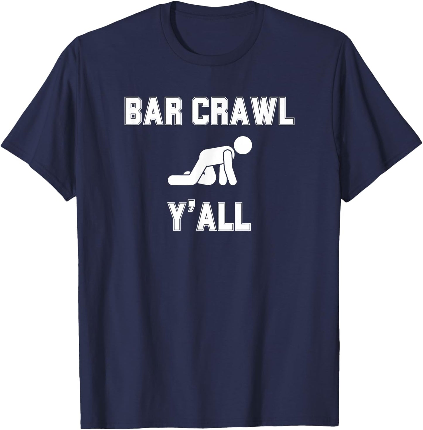 Funny Matching Bar Crawl T-Shirt - T-Shirt | Navy