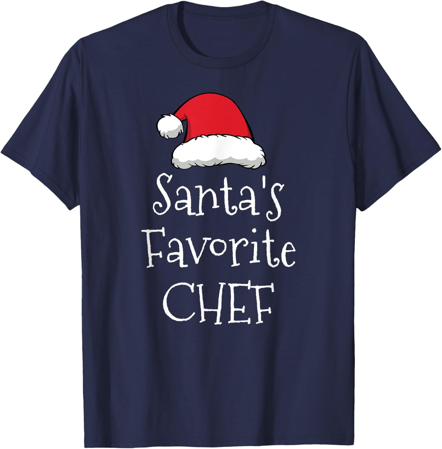 Santas Favorite Chef - Christmas Funny Gift Pajama Xmas T-Shirt - T-Shirt | Navy