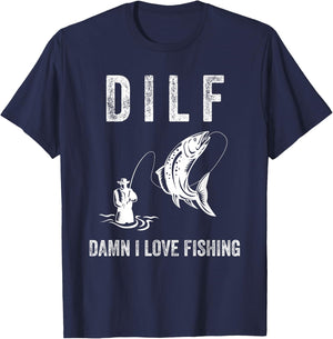 DILF Damn I Love Fishing Shirts With Saying Fisherman Gift T-Shirt - T-Shirt | Navy