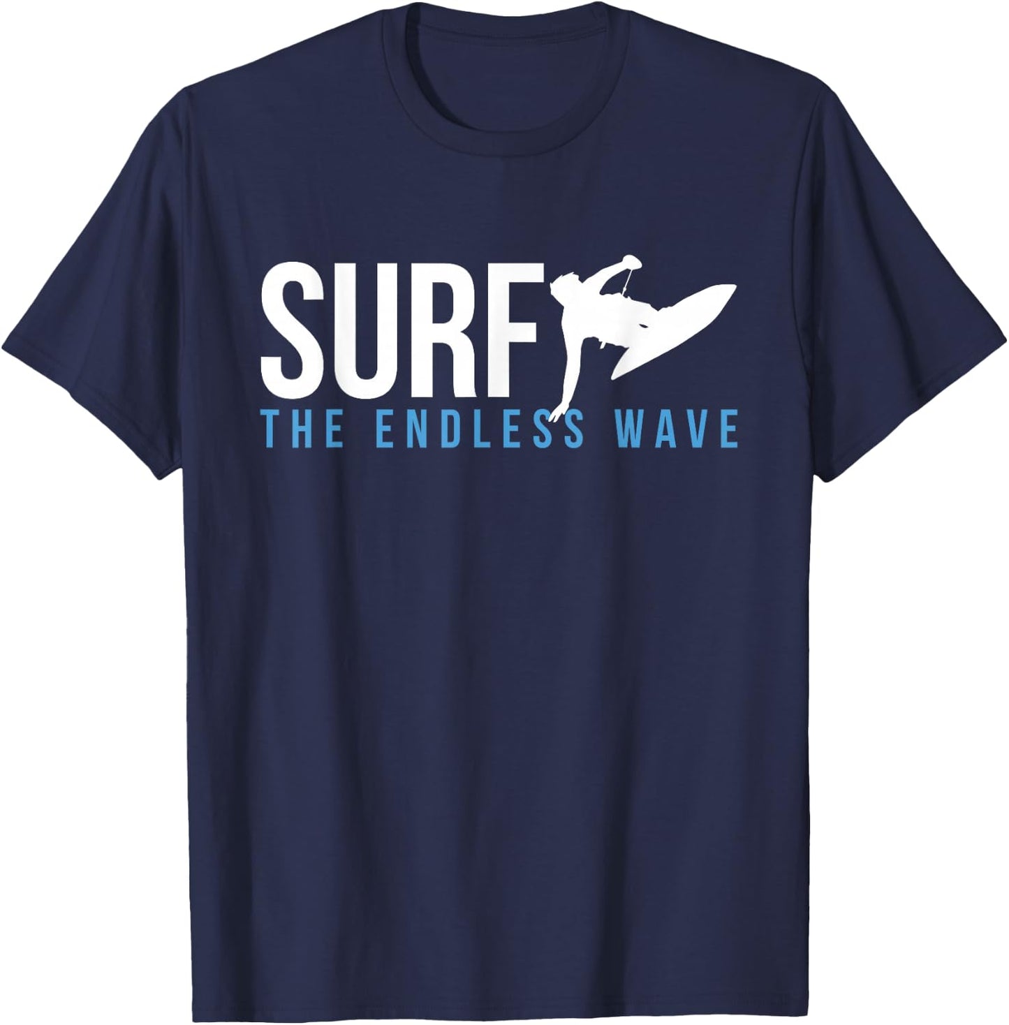 Surf The Endless Wave Wakeboard Wakeboarding Wakesurf Board T-Shirt - T-Shirt | Navy