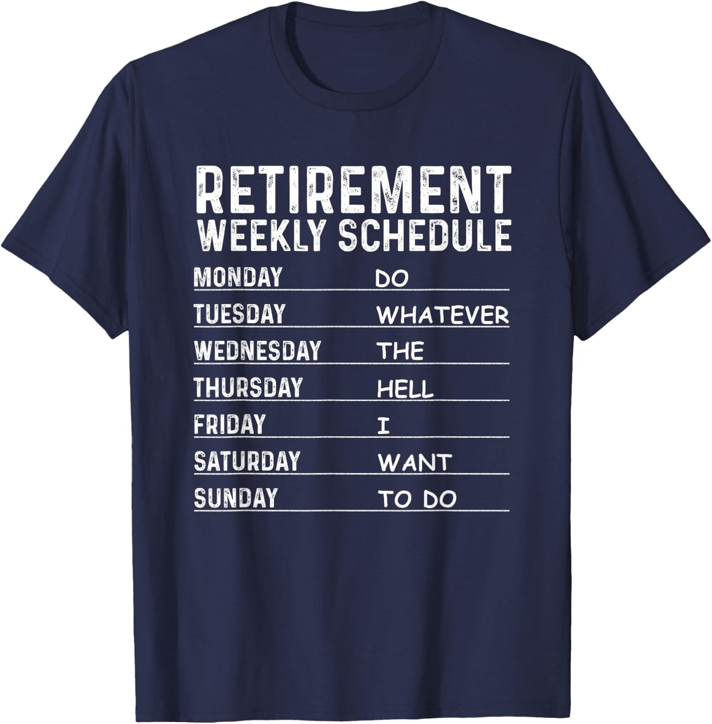 Cute Sarcastic Humor Quote Lover Retiring Designs Funny Retirement Gift Women Cool Retired Retiree T-Shirt - T-Shirt | Navy