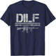 Gun American Flag DILF - Damn I Love Firearms T-Shirt - T-Shirt | Navy