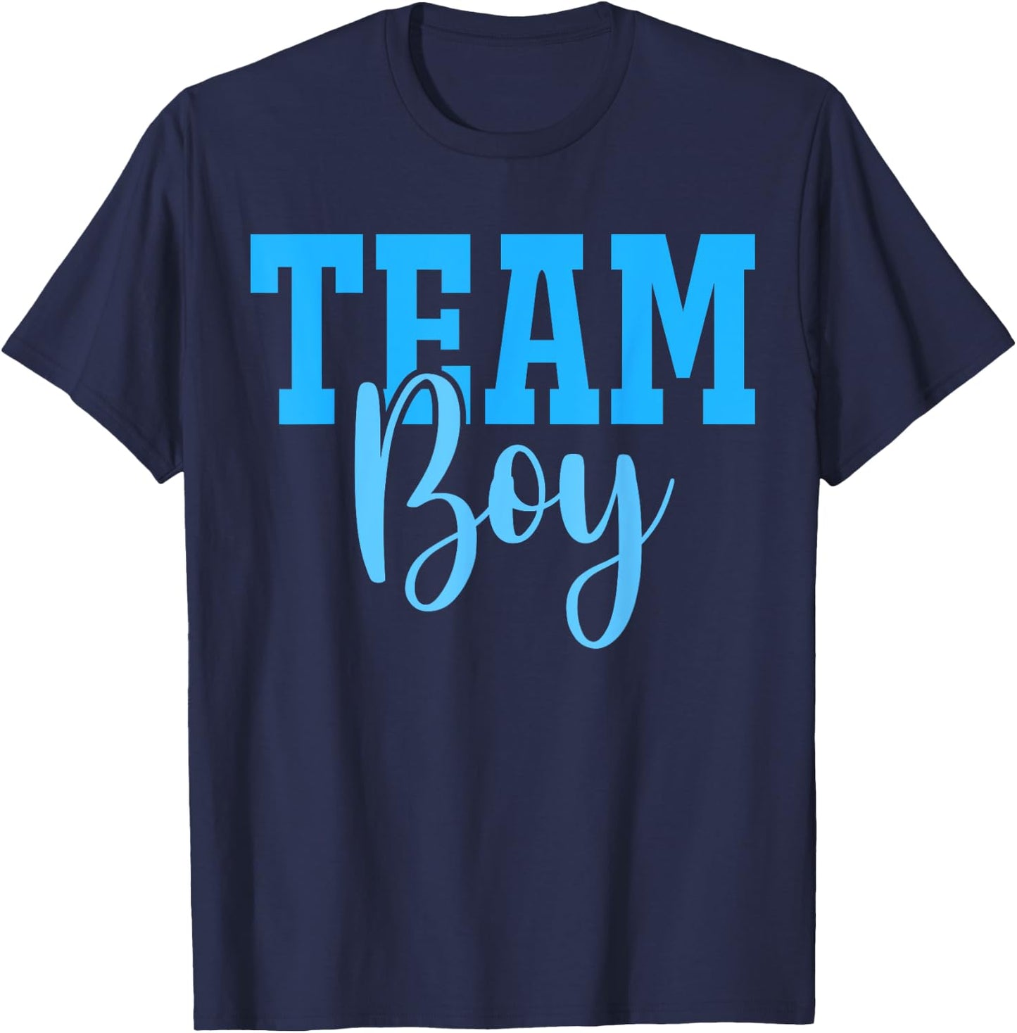 Team Boy Team Girl Blue Gender Reveal Party Matching Family T-Shirt - T-Shirt | Navy