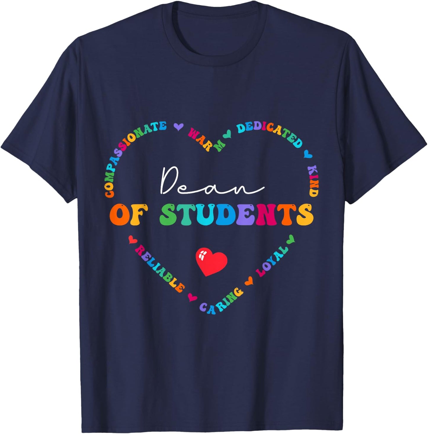 Cute Dean Of Students Appreciation Back to School T-Shirt - T-Shirt | Navy