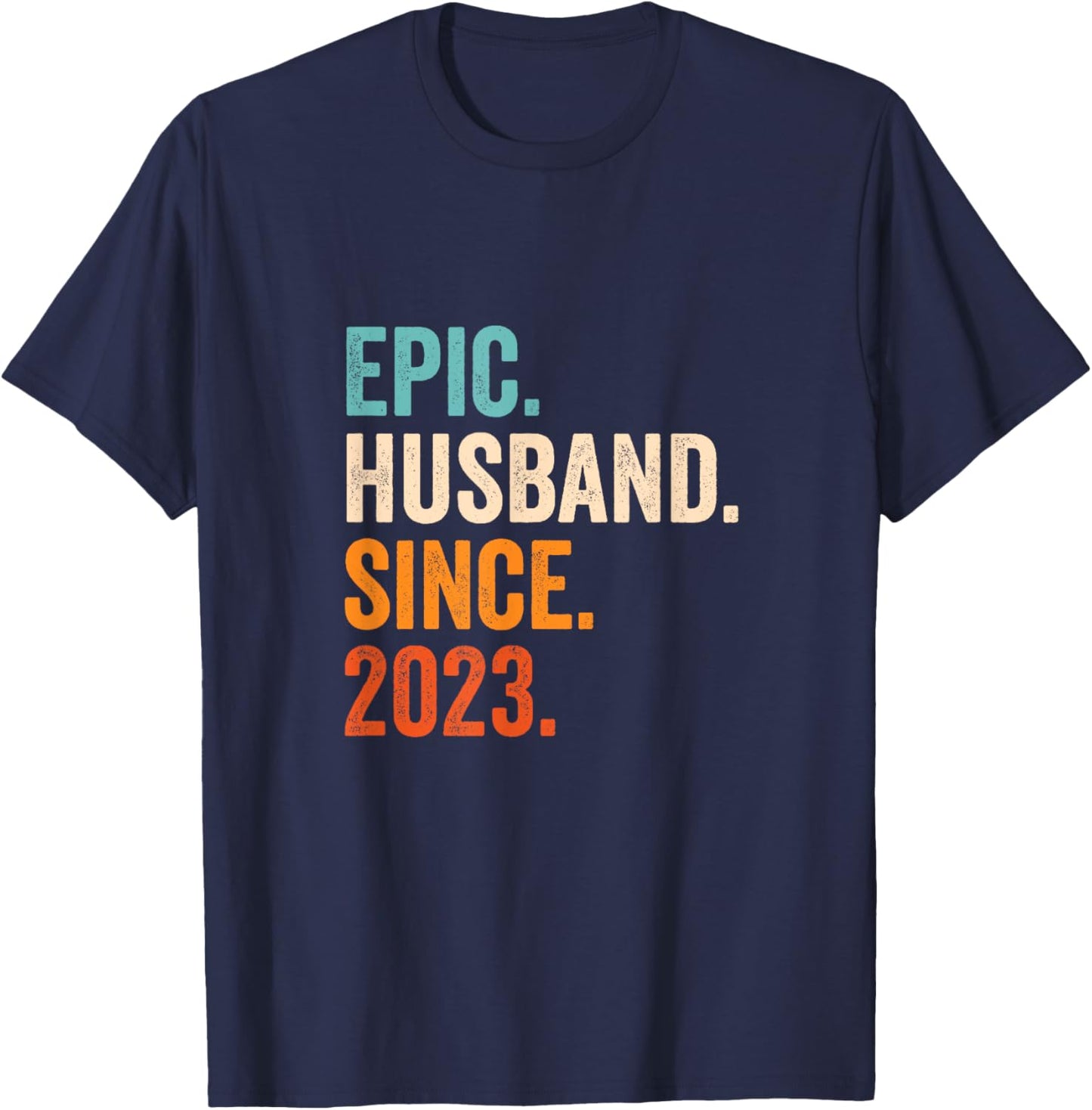 Epic Husband Since 2023 | 2nd wedding anniversary 2 years T-Shirt - T-Shirt | Navy
