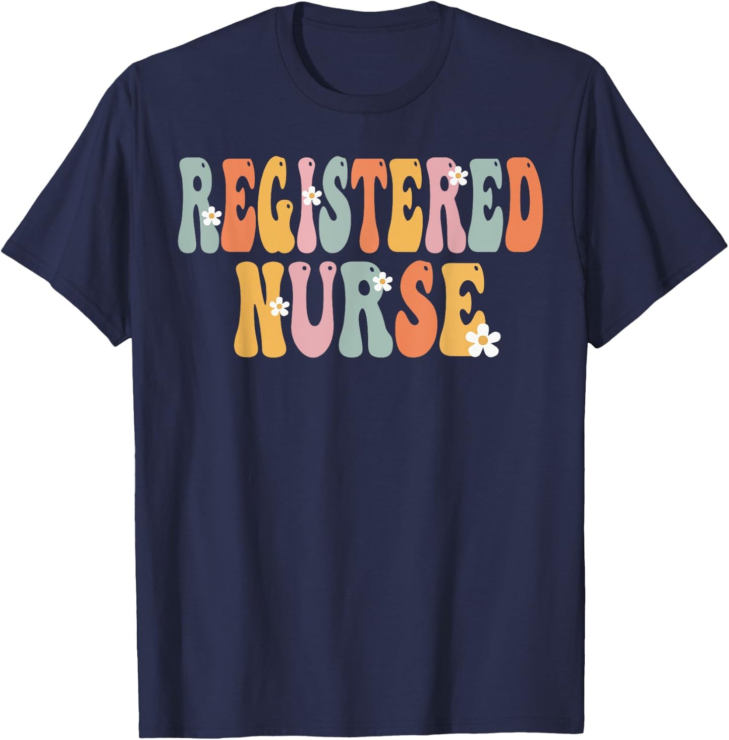 Registered Nurse Week Groovy Appreciation Day Work T-Shirt - T-Shirt | Navy