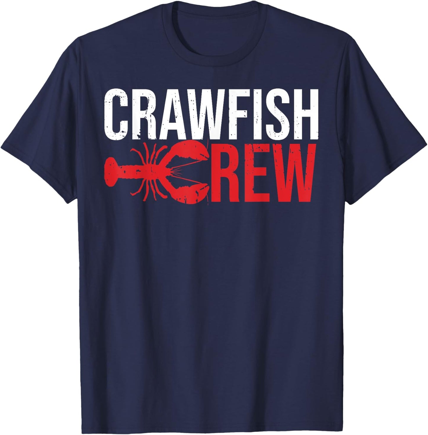 Cajun Crawfish Crew Seafood Crayfish Crawdads Boil Shrimp T-Shirt - T-Shirt | Navy