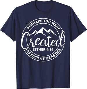 Perhaps You Were Created Esther 414 T-Shirt - T-Shirt | Navy
