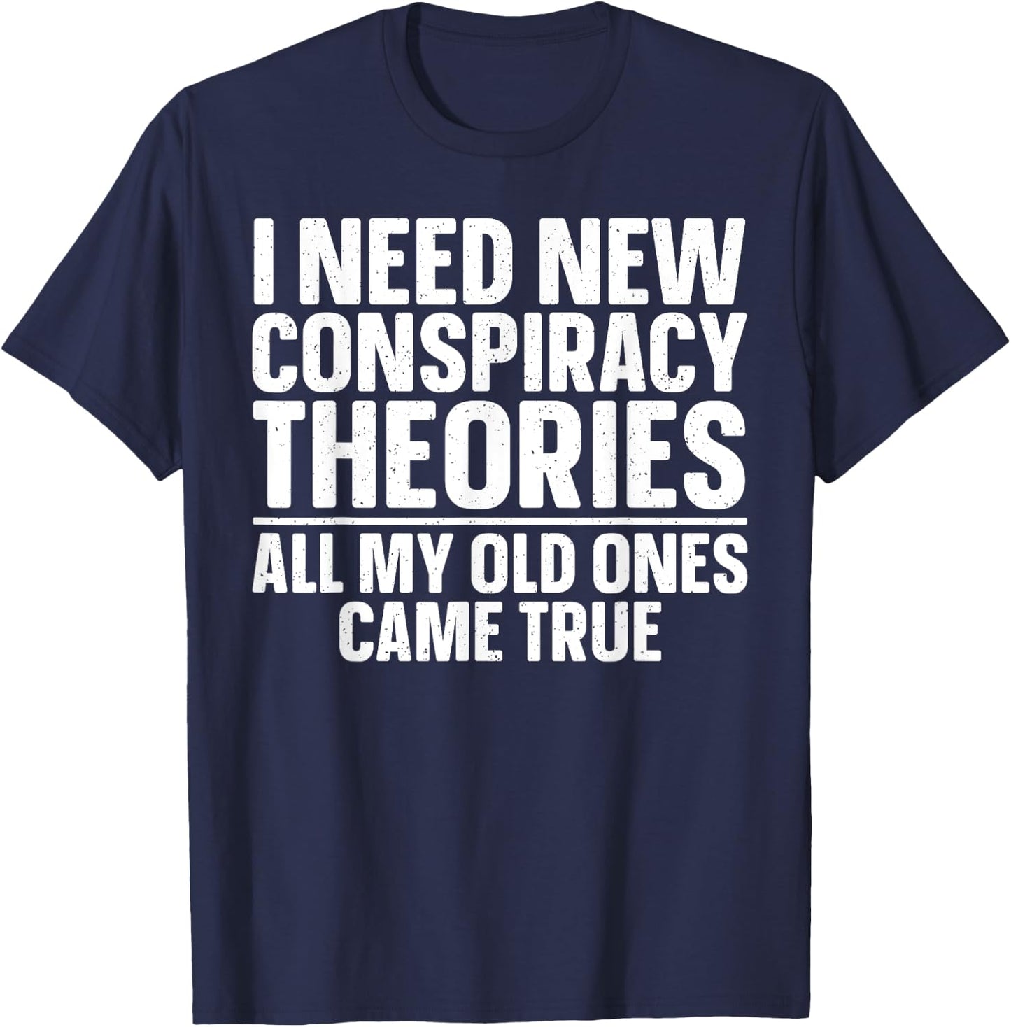 Best Conspiracy Theory Art Women Conspiracy Theories T-Shirt - T-Shirt | Navy