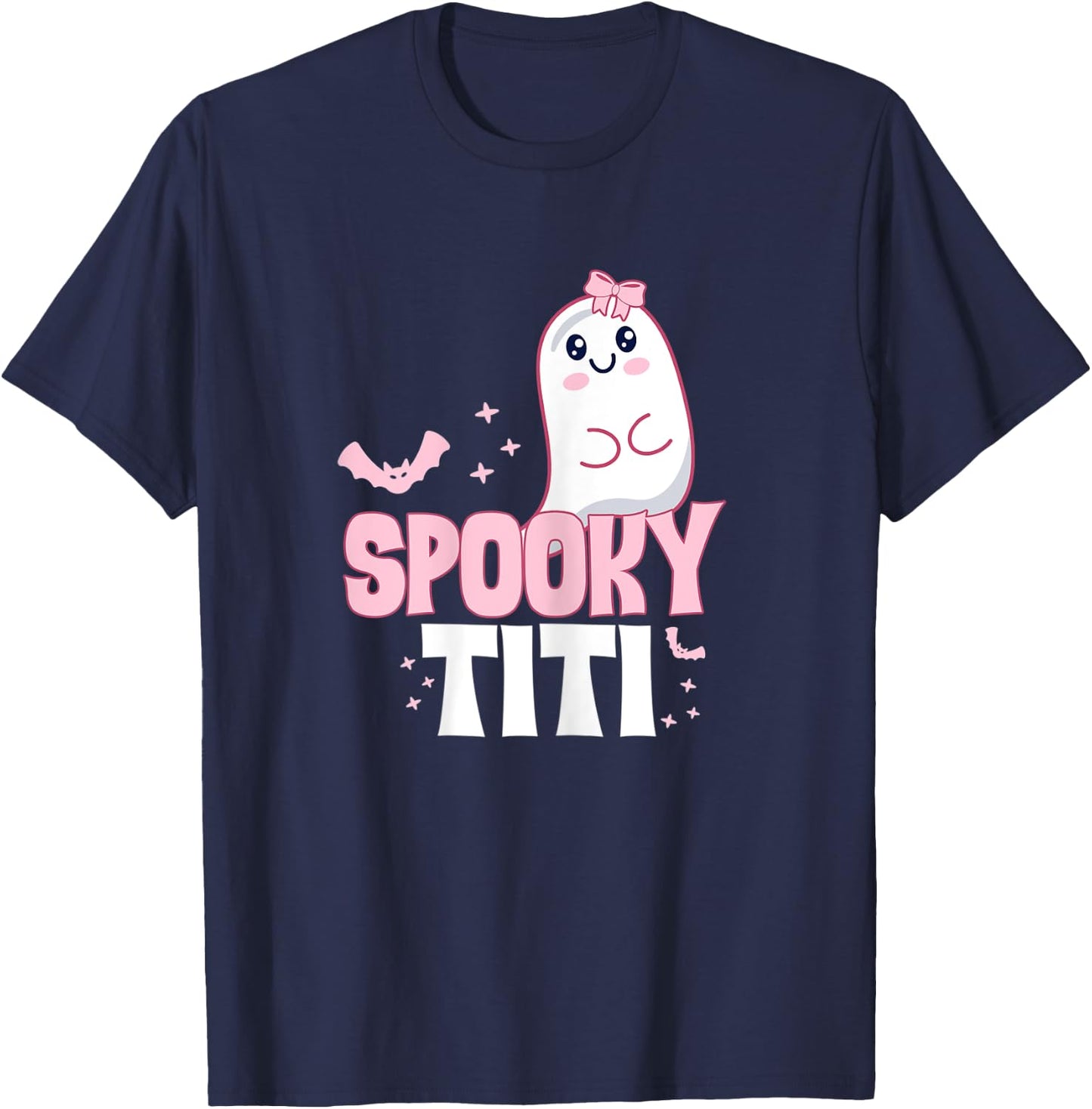 Spooky Titi Family Cute Pink White Ghost Boo Halloween T-Shirt - T-Shirt | Navy