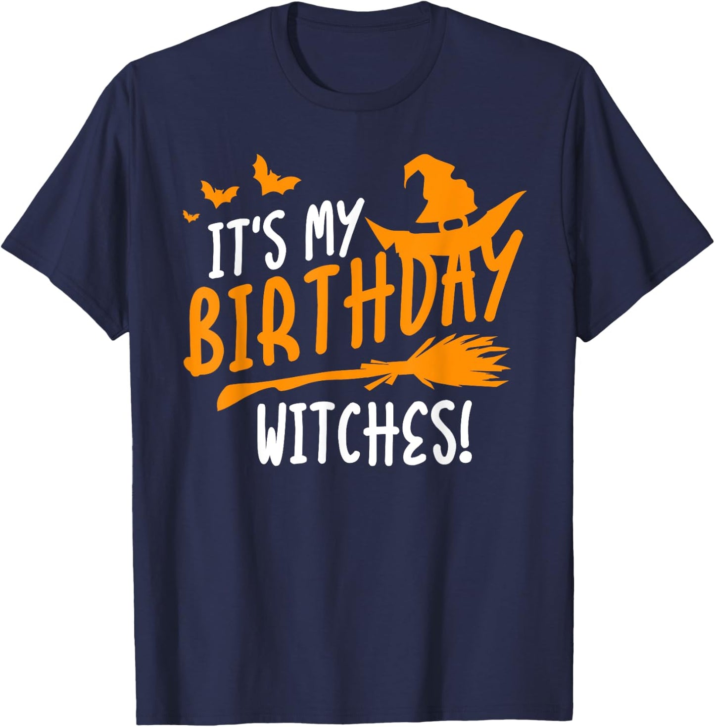 It's My Birthday Witches Halloween Vintge Nightmare T-Shirt - T-Shirt | Navy