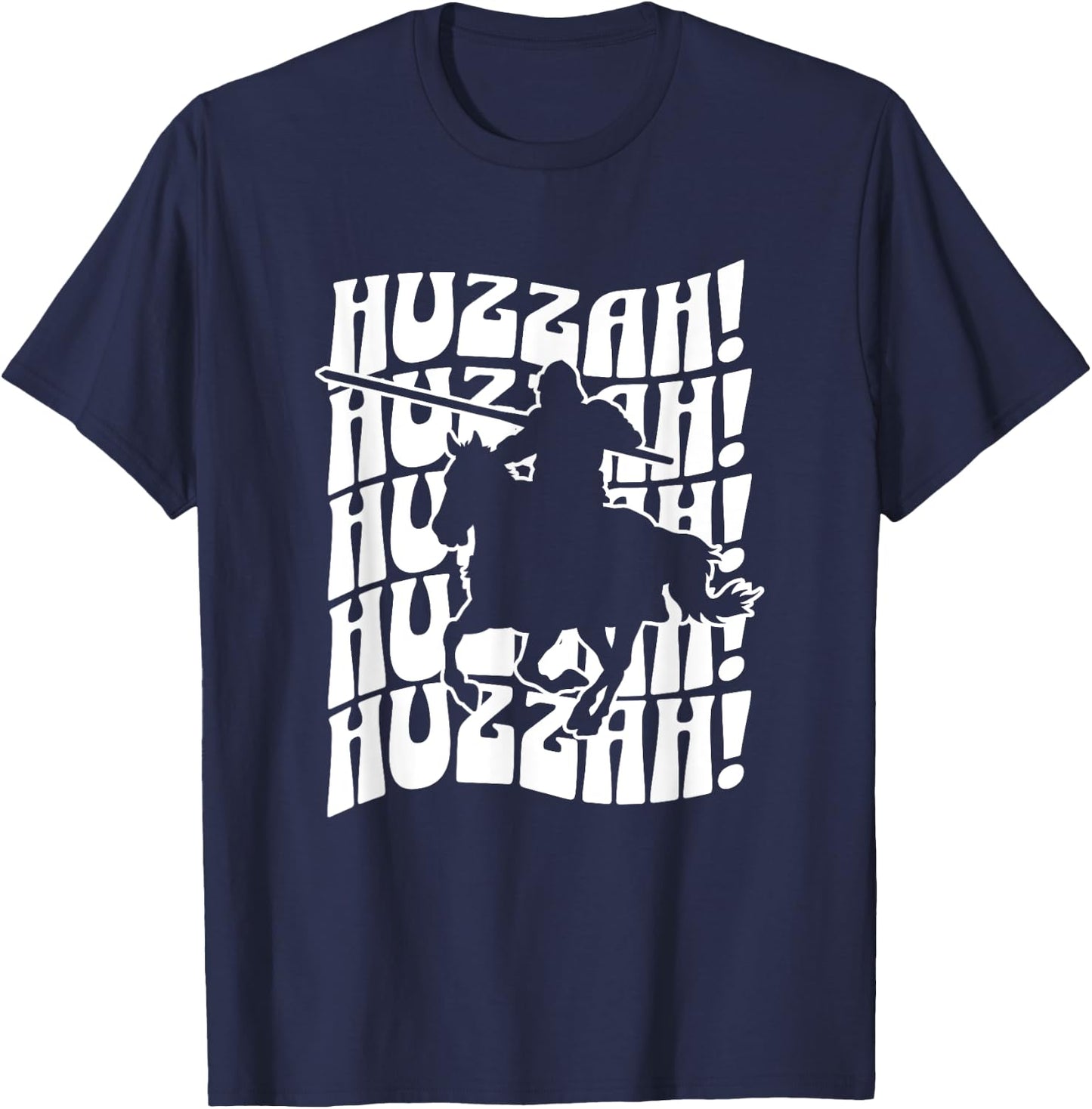 Huzzah Medieval Renaissance Faire Festival Fair Men Women T-Shirt - T-Shirt | Navy