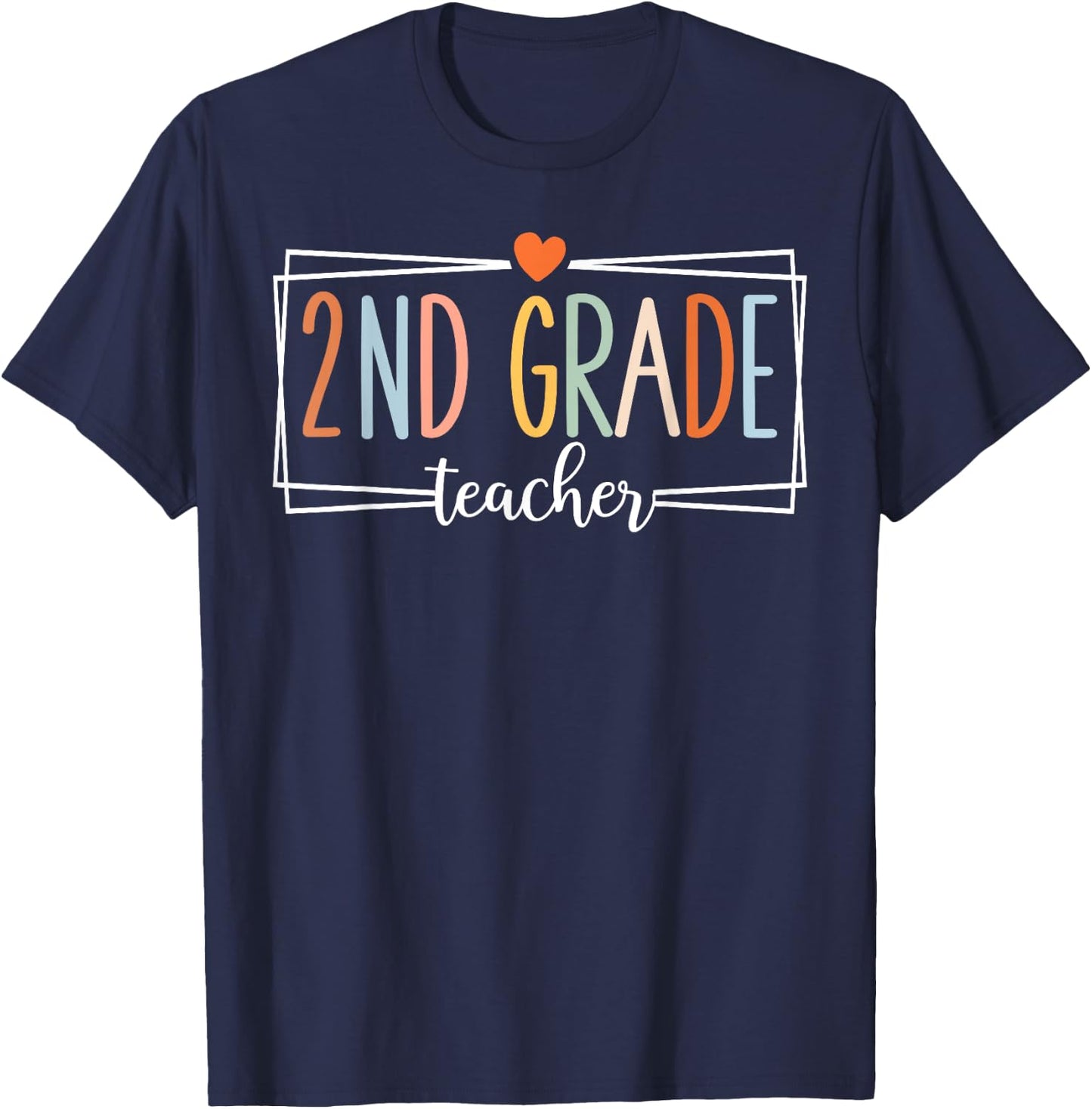 Second Grade Teacher 2nd Grade Teachers Back to School T-Shirt - T-Shirt | Navy