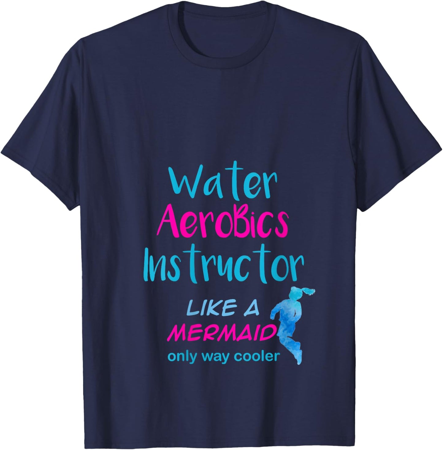Aqua Water Aerobics Instructor Like A Mermaid V-Neck T-Shirt - T-Shirt | Navy