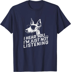 Ibizan Hound I Hear You Not Listening Funny Dog Lover Gifts T-Shirt - T-Shirt | Navy