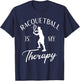 Racquetball is my Therapy funny Racquetball T-Shirt - T-Shirt | Navy