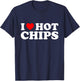 I Love Hot Chips I Heart Hot Chips T-Shirt - T-Shirt | Navy