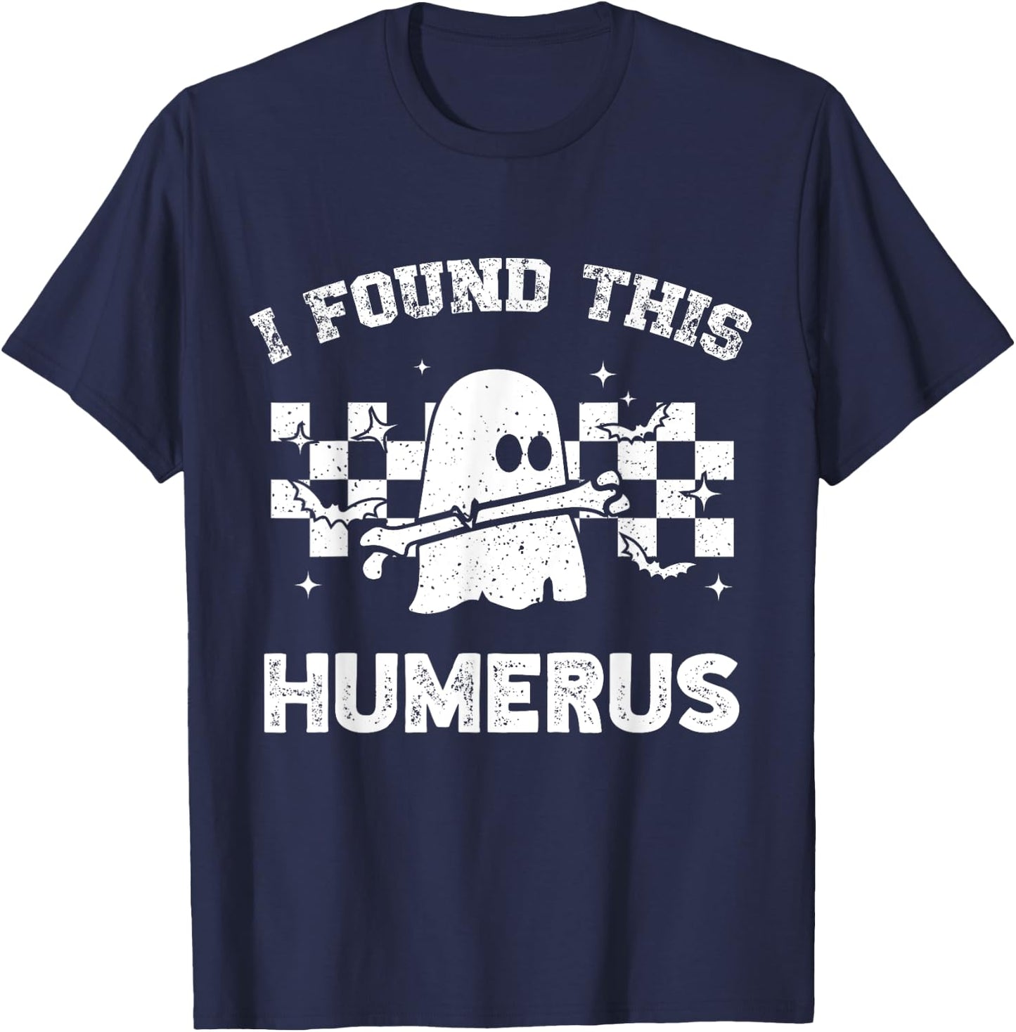 I Found This Humerus Funny Halloween Ghost Skeleton Women T-Shirt - T-Shirt | Navy