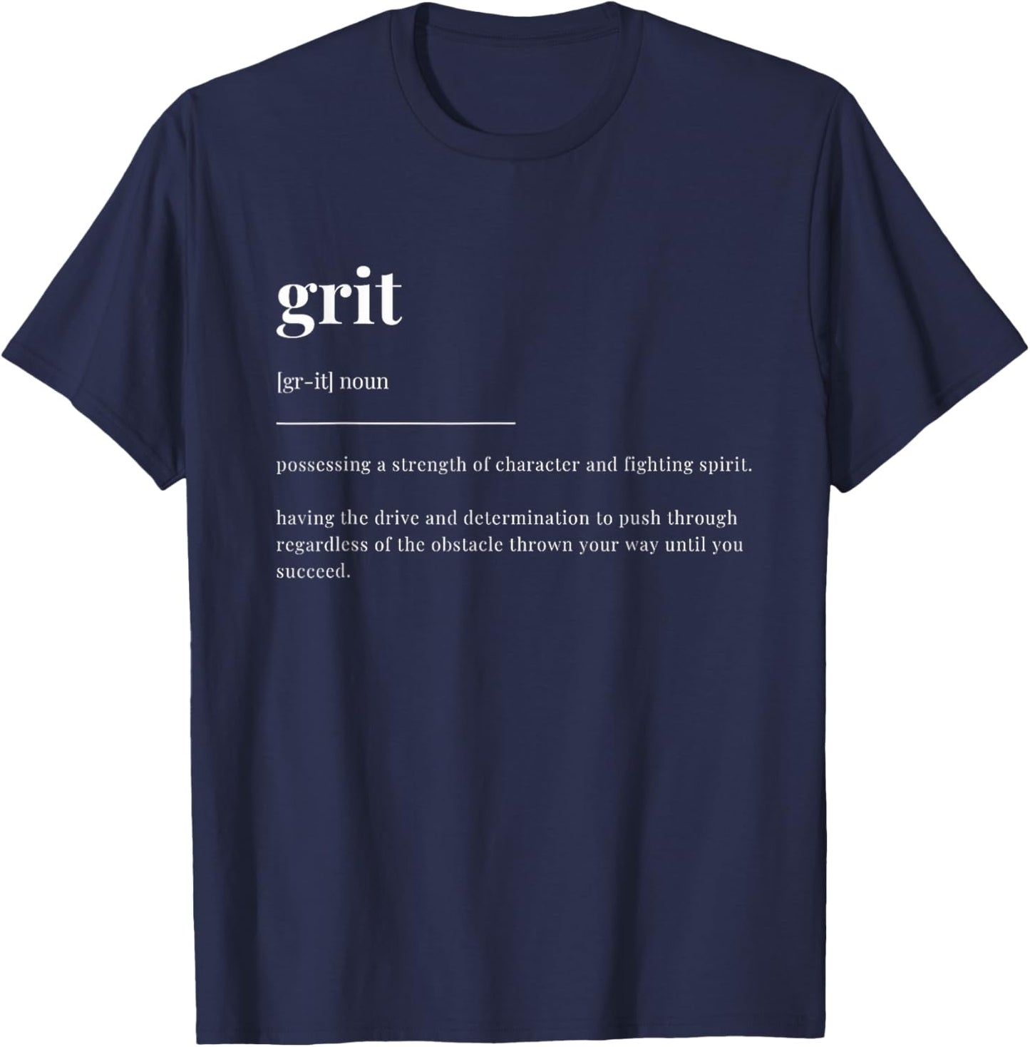 grit Definition Dictionary Design T-Shirt - T-Shirt | Navy
