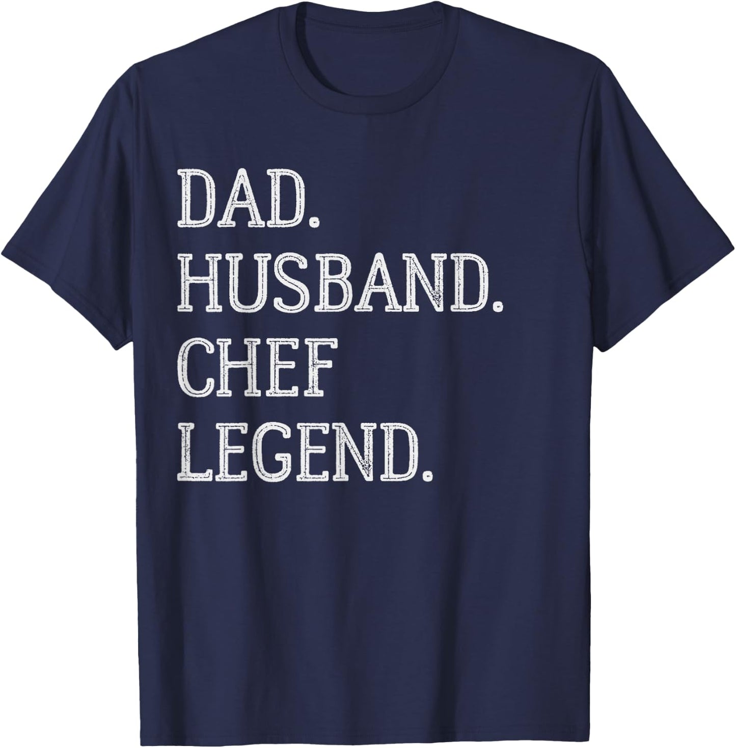 Dad Husband Chef Legend Chef Dad T-Shirt - T-Shirt | Navy