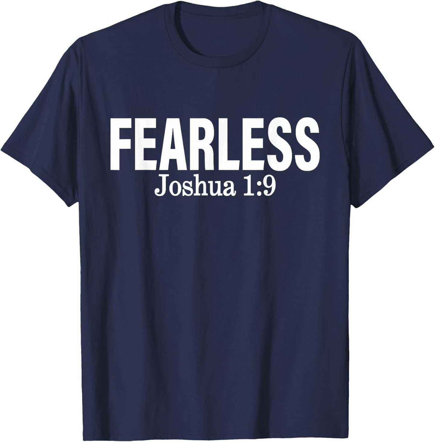 Fearless Joshua 1:9 Apparel T-Shirt - T-Shirt | Navy