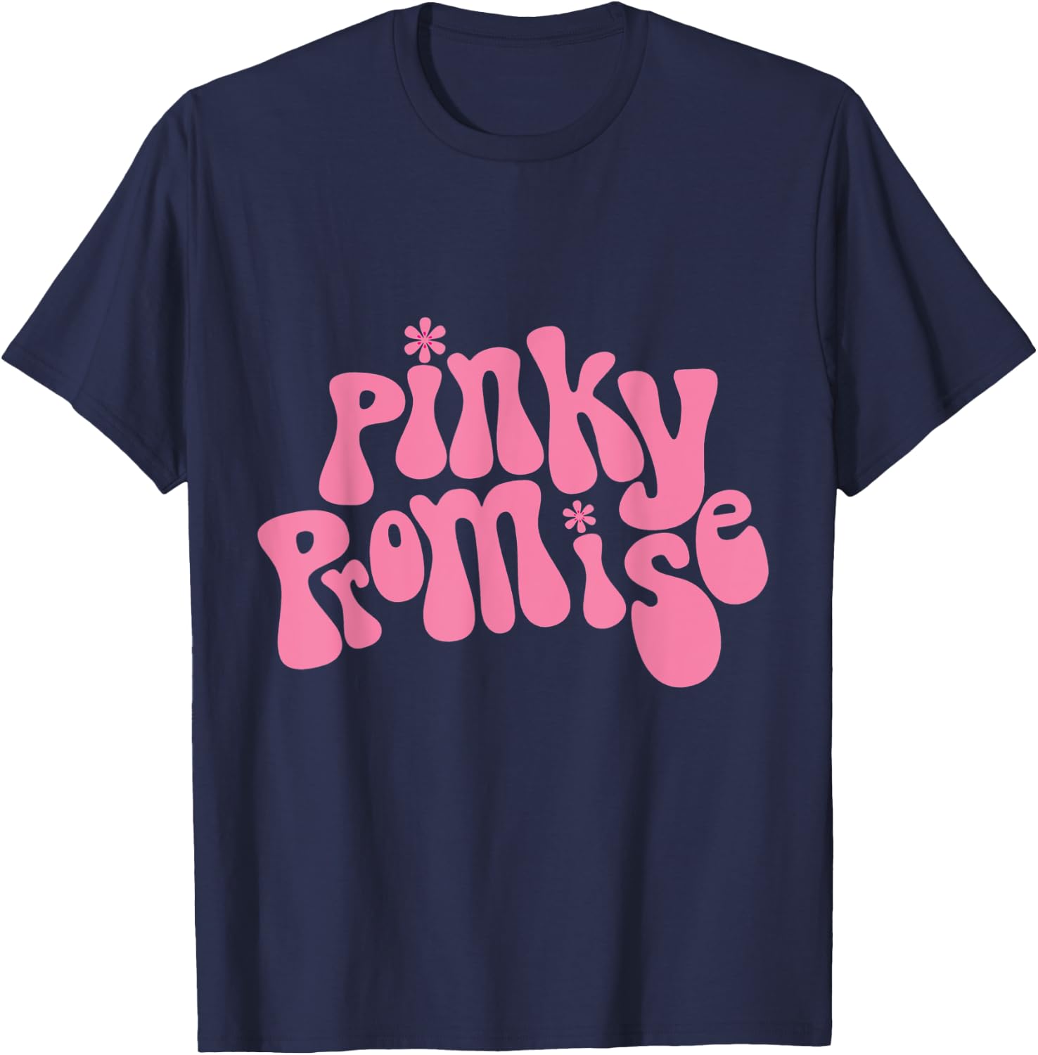 Pinky Promise, Best Friend Pinky Promise BFF Bestie T-Shirt - T-Shirt | Navy