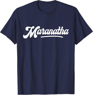 Maranatha - Come O Lord - Baseball Themed Christian Apparel T-Shirt - T-Shirt | Navy