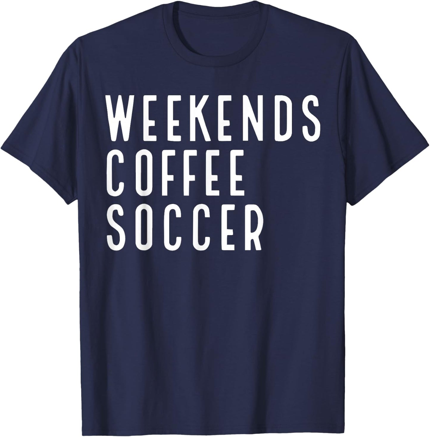 Weekend Coffee Soccer T-Shirt - T-Shirt | Navy