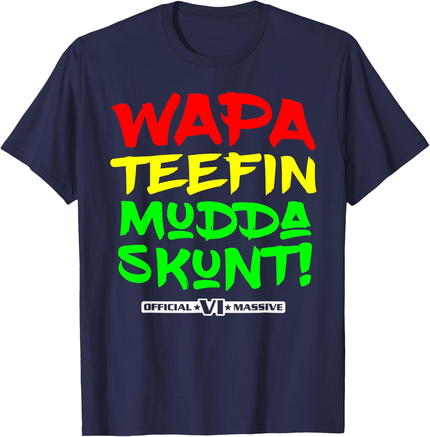 Wapa Teefin Mudda Skunt T-Shirt - T-Shirt | Navy