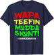 Wapa Teefin Mudda Skunt T-Shirt - T-Shirt | Navy