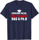My Daughter Has A PhD Mom Doctorate Graduation Mom T-Shirt - T-Shirt | Navy