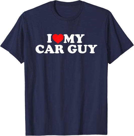 I Love My Car Guy T-Shirt - T-Shirt | Navy