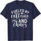 Fueled By Caffeine And Chaos, Mom Coffee Lover T-Shirt - T-Shirt | Navy