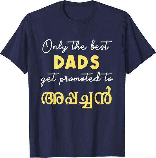 Keralite Malayali best dad appachan Malayalam Father's day T-Shirt - T-Shirt | Navy