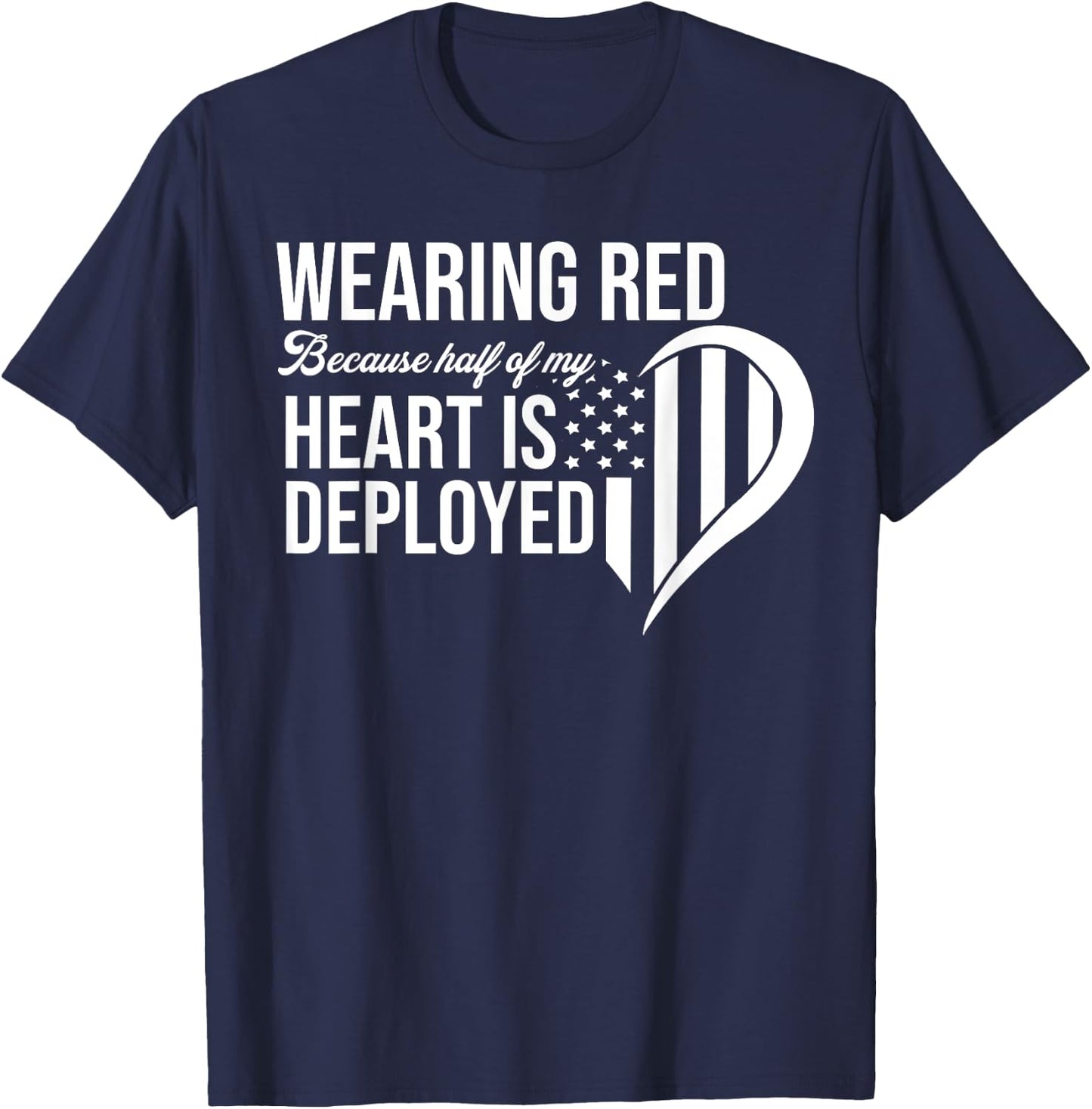 Red Friday Remember Everyone Deployed Soldier Husband Fiance T-Shirt - T-Shirt | Navy