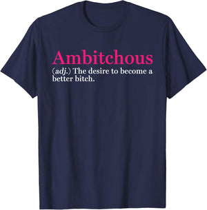 Ambitchous Inspirational Definition T-Shirt - T-Shirt | Navy