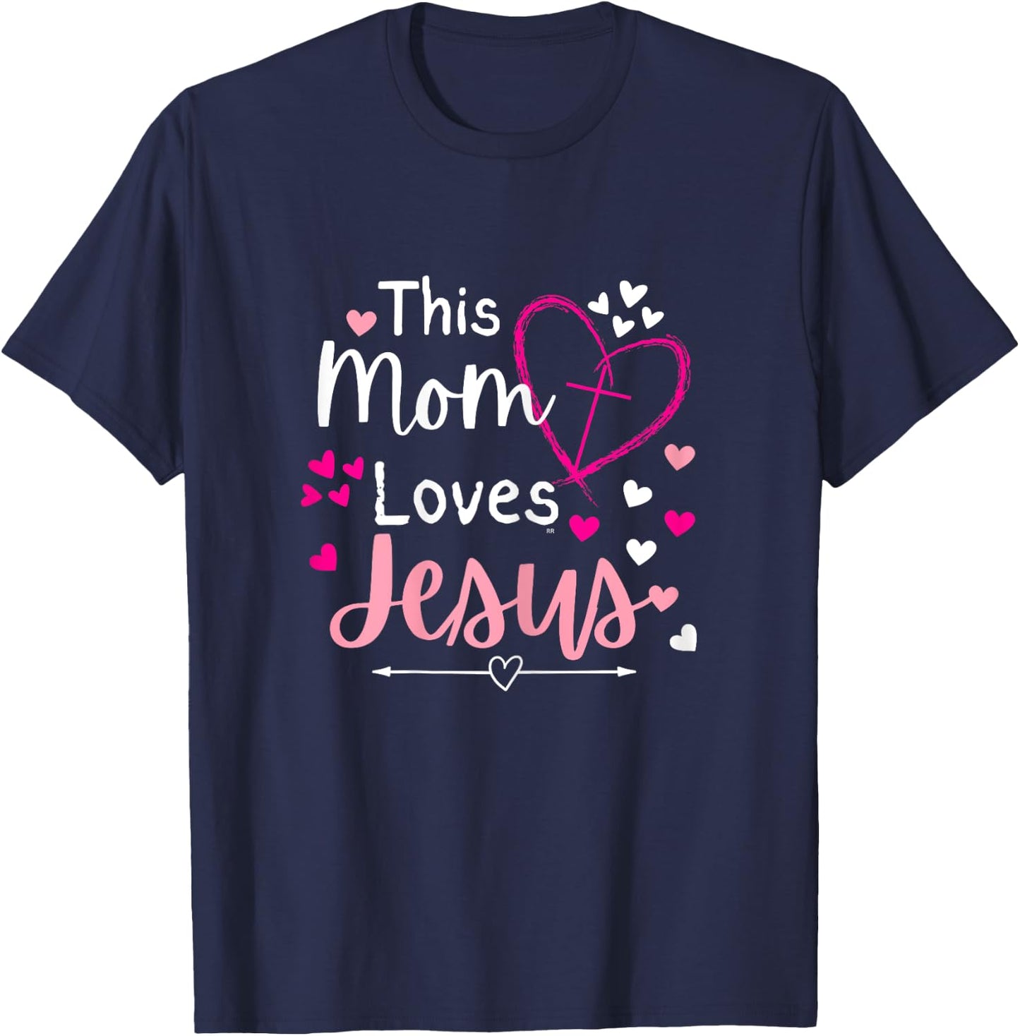 THIS MOM LOVES JESUS/ Mother's Day Christian Gift T-Shirt - T-Shirt | Navy