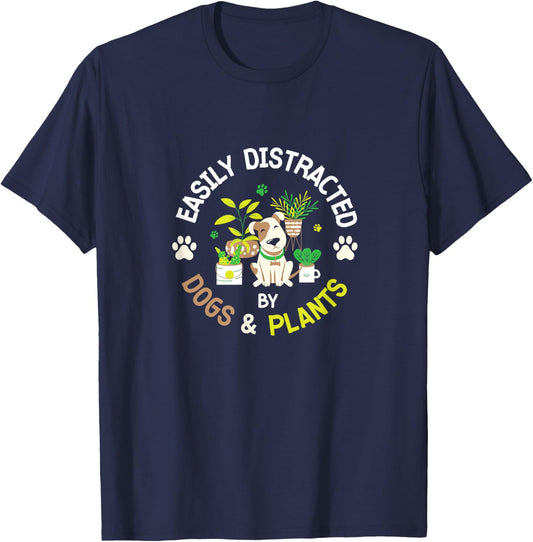 Easily Distracted By Dogs And Plants Gardening Dog Animals Men Women Girls Kids T-Shirt - T-Shirt | Navy