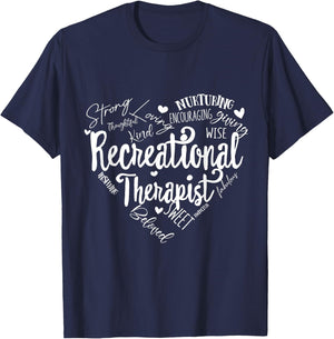 Recreational Therapist Recreation Therapy Therapeutic RT T-Shirt - T-Shirt | Navy