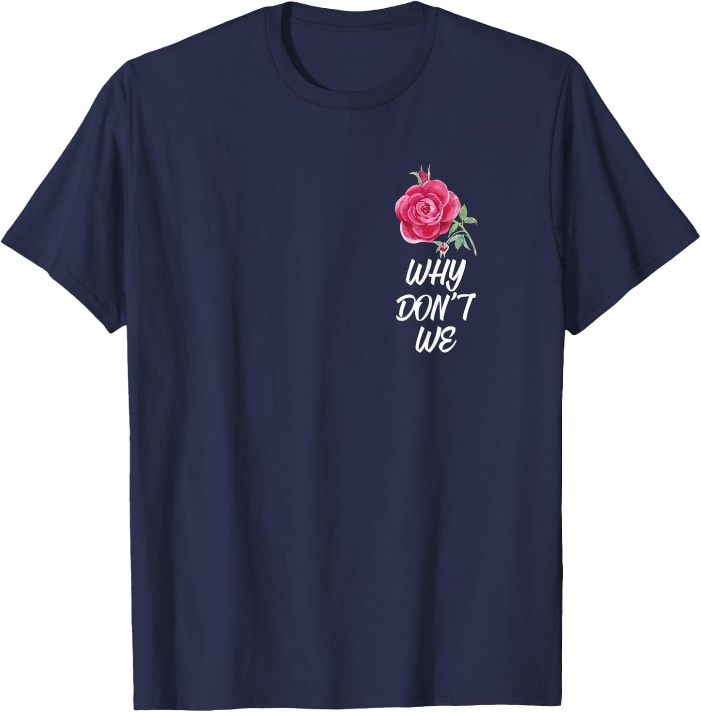 Why Dont We Rose T-Shirt - T-Shirt | Navy