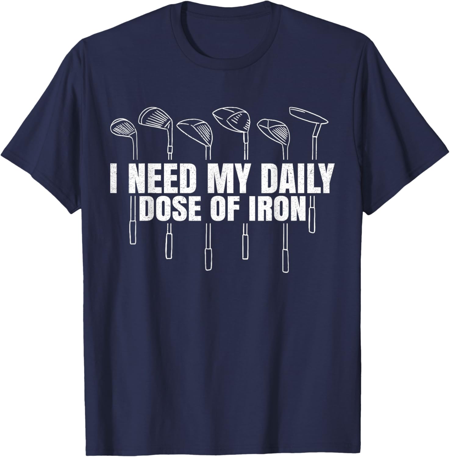 Say Funny Golf for Golfers T-Shirt - T-Shirt | Navy