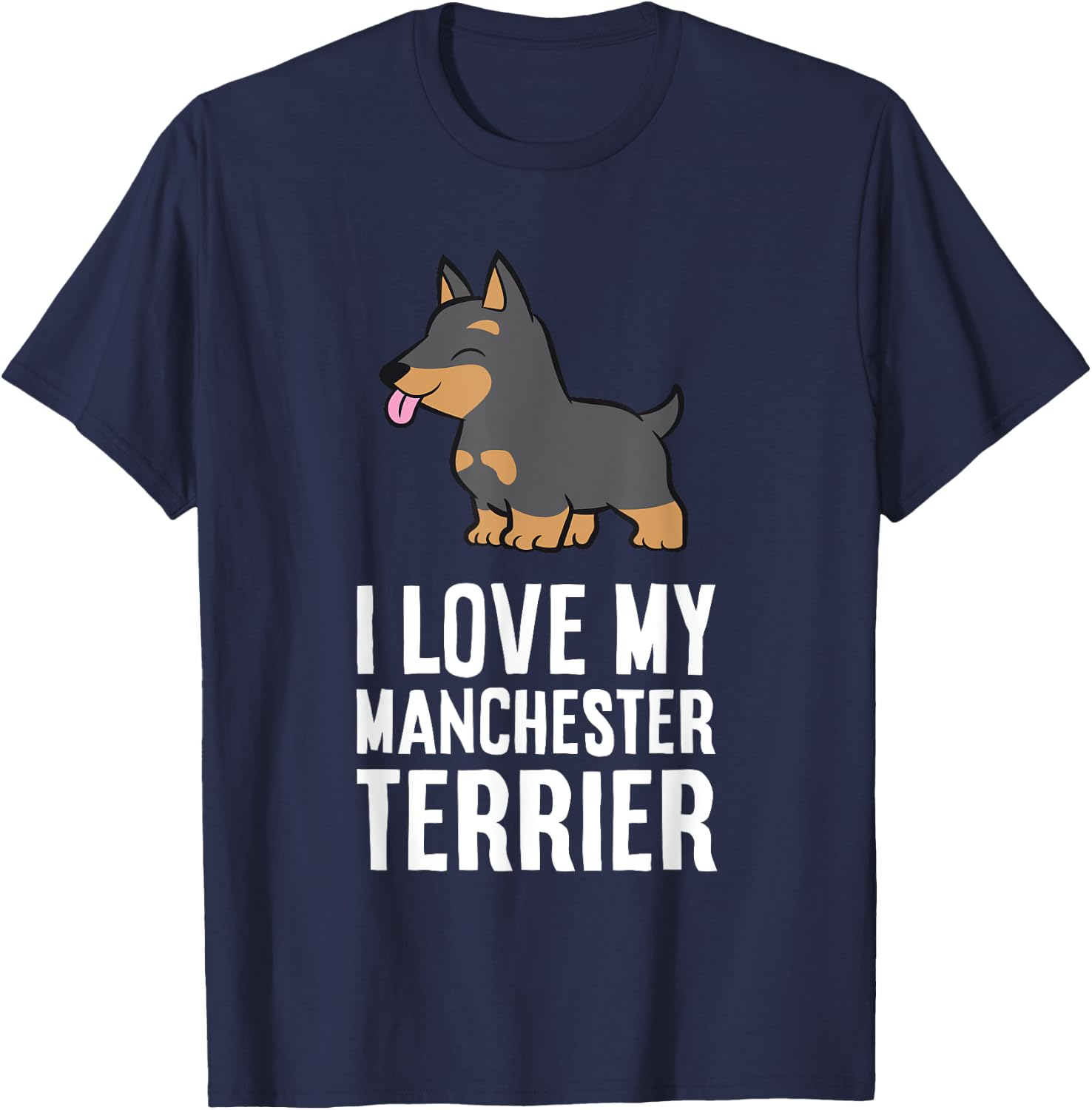 I Love My Manchester Terrier Dog T-Shirt - T-Shirt | Navy