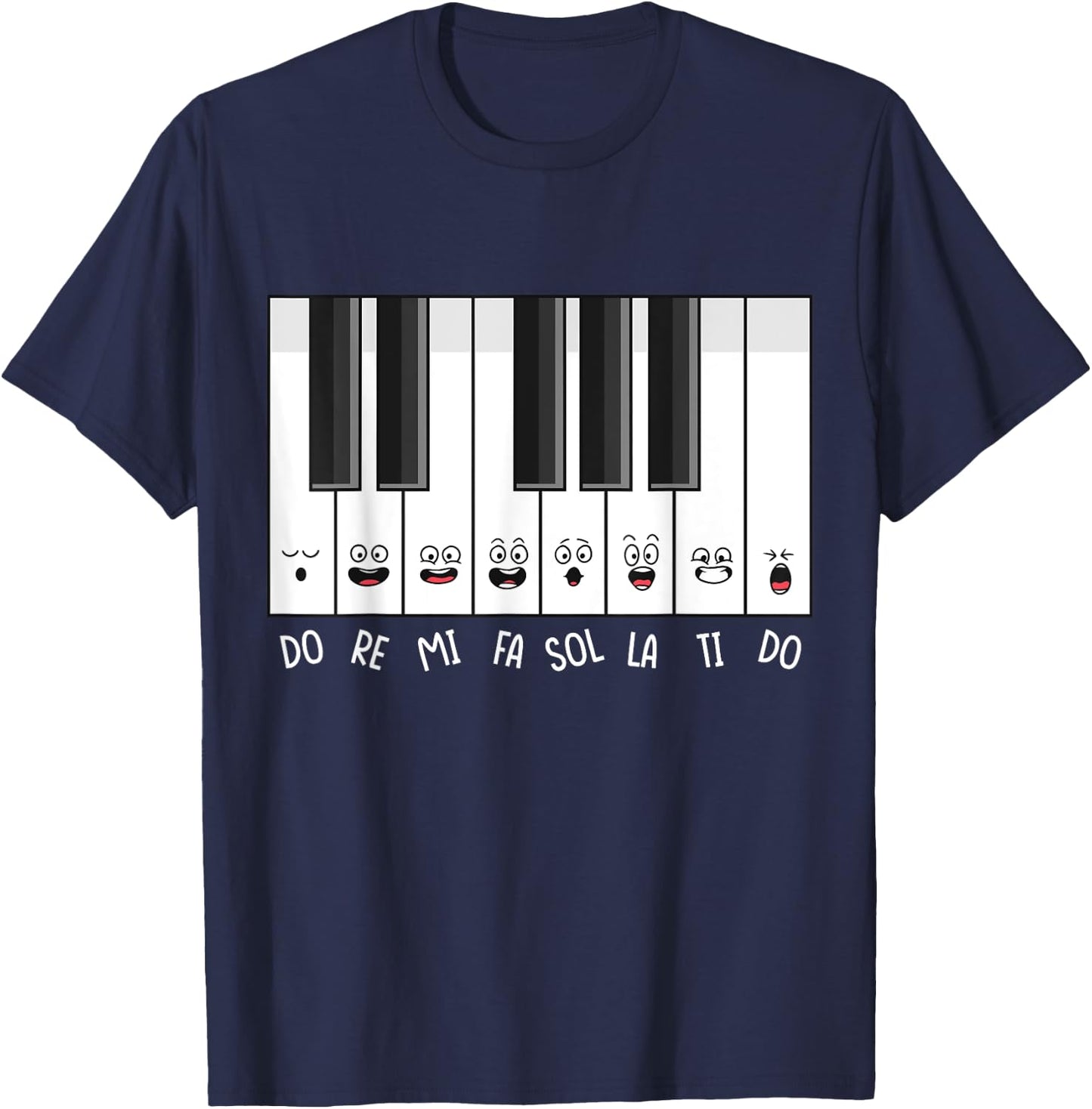 Funny Piano Keys Do Re Mi Fa Sol La Ti Do Solfege Sing Class T-Shirt - T-Shirt | Navy