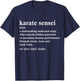 Karate Sensei Definition Funny Martial Arts Instructor T-Shirt - T-Shirt | Navy