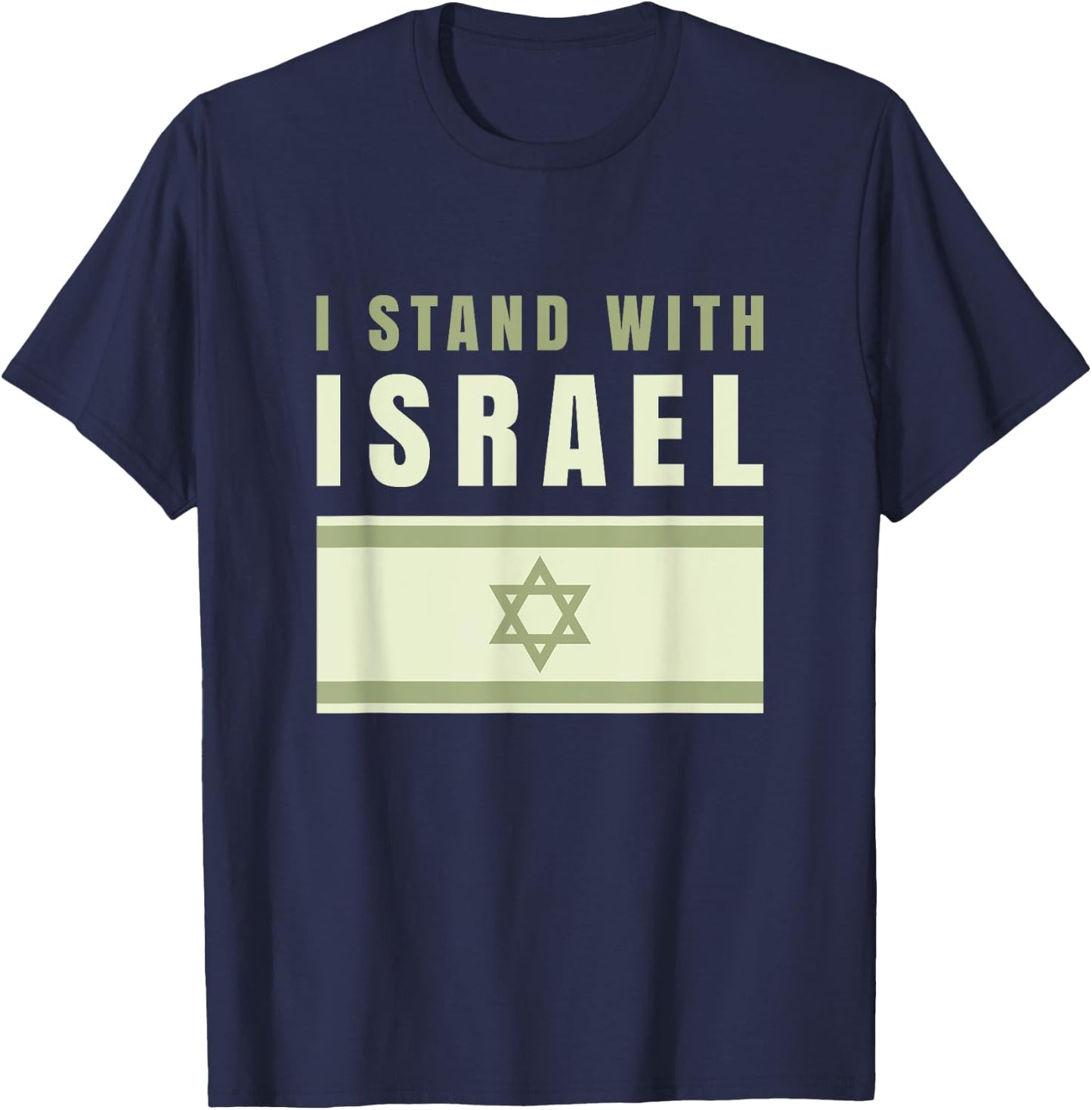 I Stand With Israel Israel Shirt Israeli Flag Army Israel T-Shirt - T-Shirt | Navy